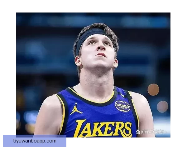 湖人再遭打击 里夫斯接受肋骨和侧腹影像检查 出战与否待定